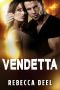 [Otter Creek 10] • Vendetta